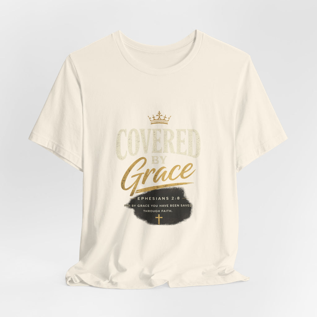 Covered Grace T-Shirt — Christian Faith Tee with 'Covered in Grace' Scripture Design
