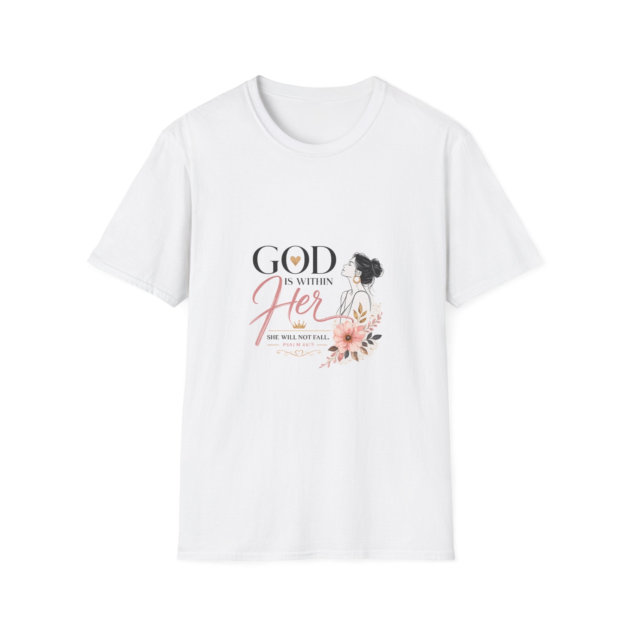God Is Within Her T-Shirt — Inspirational Christian Women’s Faith Tee