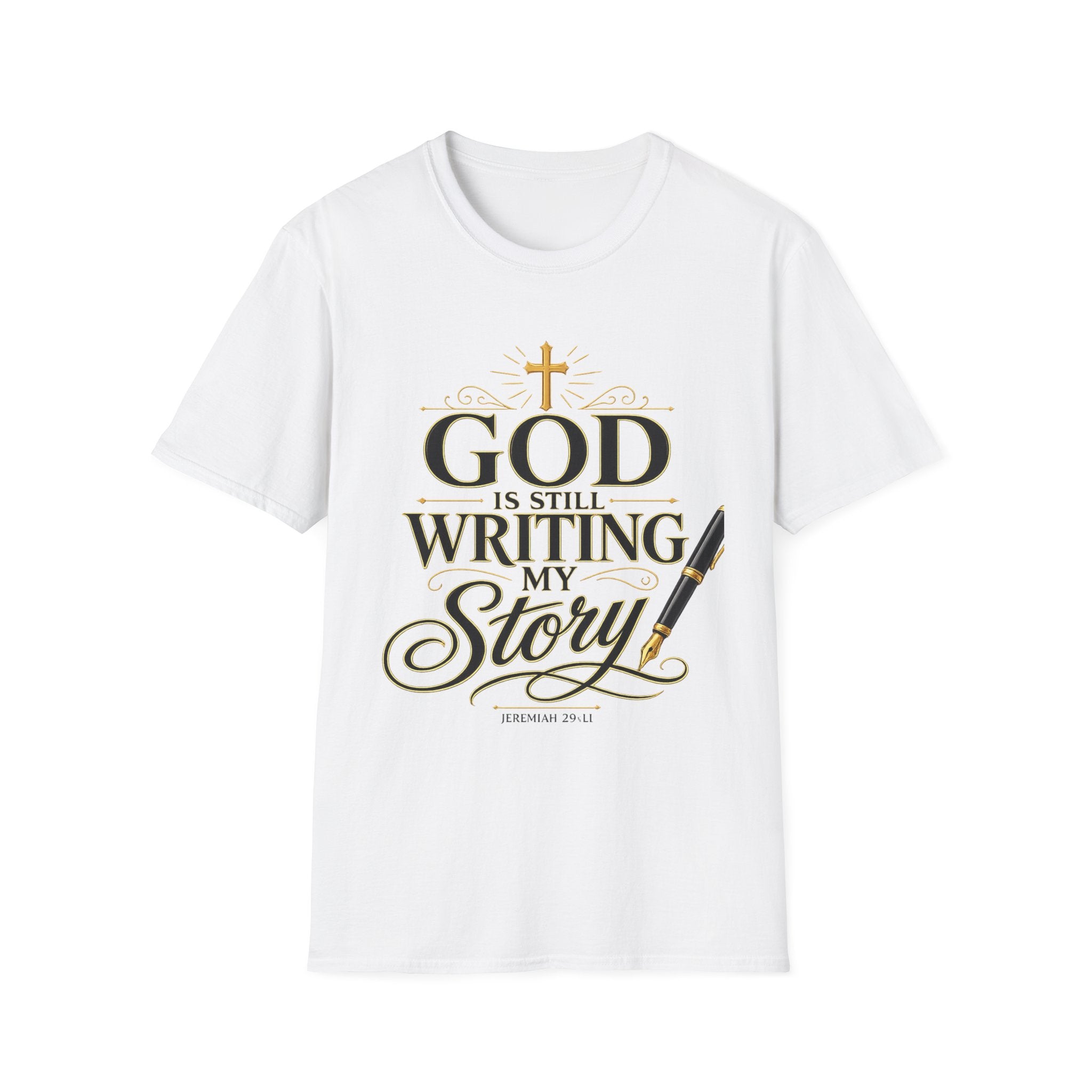 God Is Still Writing My Story T-Shirt