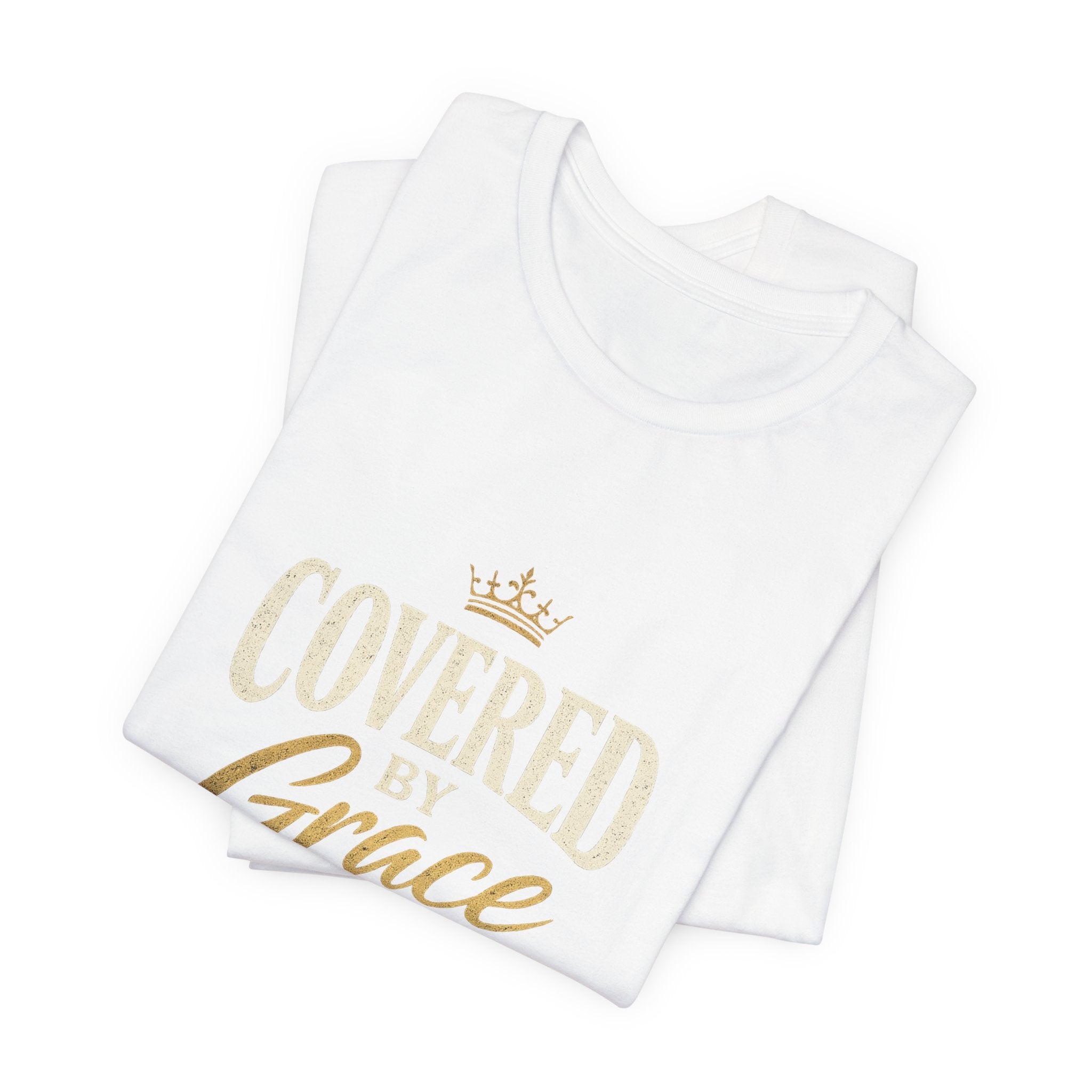 Covered Grace T-Shirt — Christian Faith Tee with 'Covered in Grace' Scripture Design